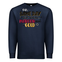 Navy on game day we wear maroon and gold Premium Sweatshirt - MaliasSmallBusiness