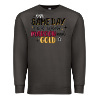 Smoke on game day we wear maroon and gold Premium Sweatshirt - MaliasSmallBusiness