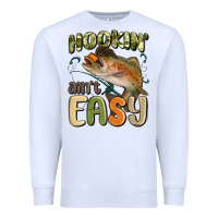 White hookin' ain't easy Premium Sweatshirt - MaliasSmallBusiness
