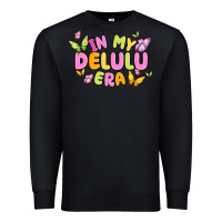 Black in my delulu era Premium Sweatshirt - MaliasSmallBusiness