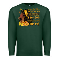 Sports Green even in the midst of my storm i see god Premium Sweatshirt - MaliasSmallBusiness