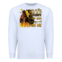 White even in the midst of my storm i see god Premium Sweatshirt - MaliasSmallBusiness