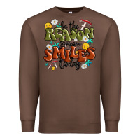 Chestnut be the reason someone smiles today Premium Sweatshirt - MaliasSmallBusiness