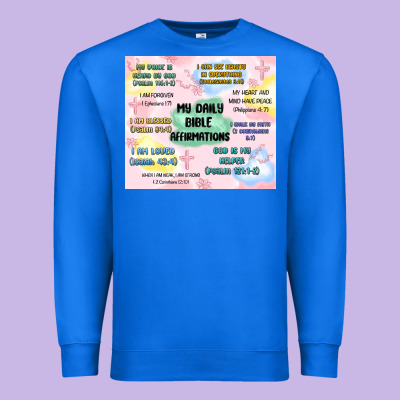 Premium Sweatshirt daily bible affirmations