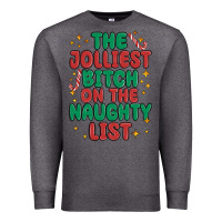 Charcoal Heather the jolliest bitch on the naughty list Premium Sweatshirt - MaliasSmallBusiness