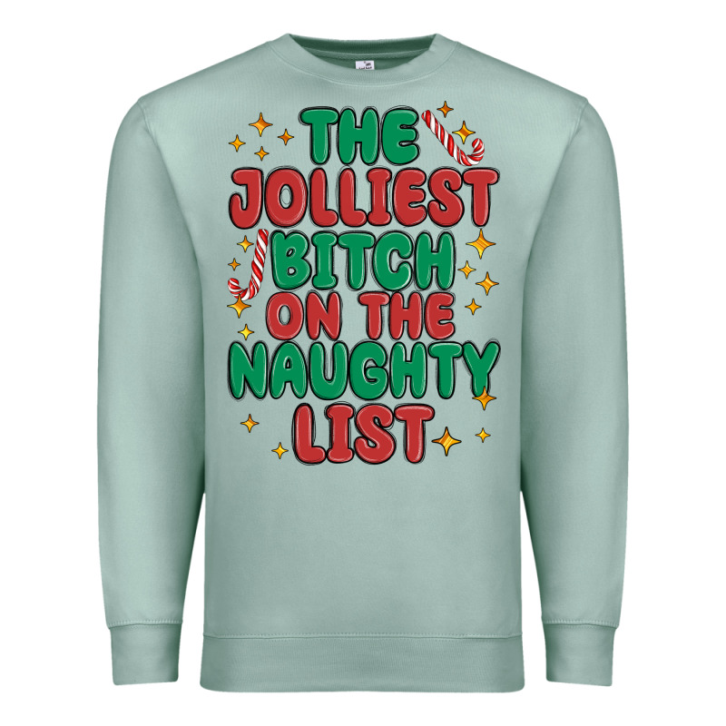 The Jolliest Bitch On The Naughty List Premium Sweatshirt by MaliasSmallBusiness | Teevron