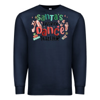 Navy santa's favorite dance teacher Premium Sweatshirt - MaliasSmallBusiness