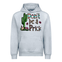 Heather Grey don't be a prick Urban Hoodie - CowhideDigitalArt