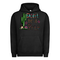 Pigment Black don't be a prick Urban Hoodie - CowhideDigitalArt