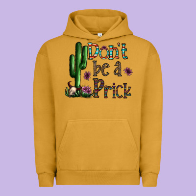 Don't Be A Prick Urban Hoodie Designed By Cowhidedigitalart