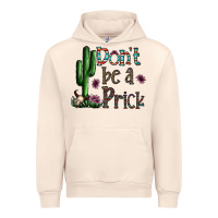 Sandshell don't be a prick Urban Hoodie - CowhideDigitalArt