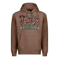 Chestnut only talking jesus today Premium Hoodie - CowhideDigitalArt