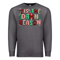 Charcoal Heather 'tis the damn season Premium Sweatshirt - MaliasSmallBusiness