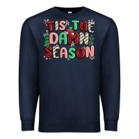 Navy 'tis the damn season Premium Sweatshirt - MaliasSmallBusiness