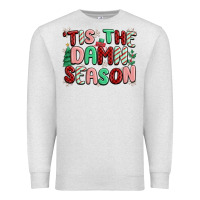 Oatmeal Heather 'tis the damn season Premium Sweatshirt - MaliasSmallBusiness