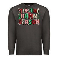 Smoke 'tis the damn season Premium Sweatshirt - MaliasSmallBusiness