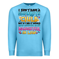 Ocean Blue i don't have a favorite child Premium Sweatshirt - MaliasSmallBusiness
