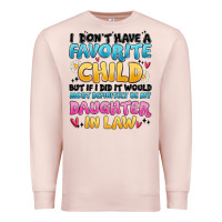 Pale Pink i don't have a favorite child Premium Sweatshirt - MaliasSmallBusiness
