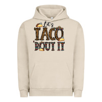 Pigment French Oak let's taco bout it Urban Hoodie - CowhideDigitalArt