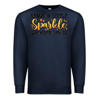 Navy leave a little sparkle wherever you go Premium Sweatshirt - MaliasSmallBusiness