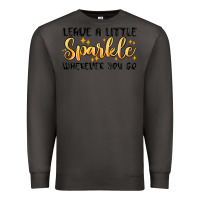 Smoke leave a little sparkle wherever you go Premium Sweatshirt - MaliasSmallBusiness