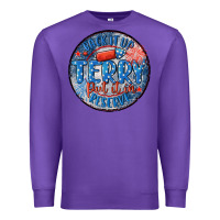 Purple back it up terry put it in reserve Premium Sweatshirt - MaliasSmallBusiness