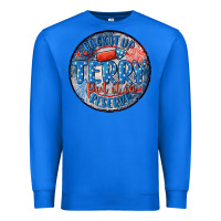 True Royal back it up terry put it in reserve Premium Sweatshirt - MaliasSmallBusiness