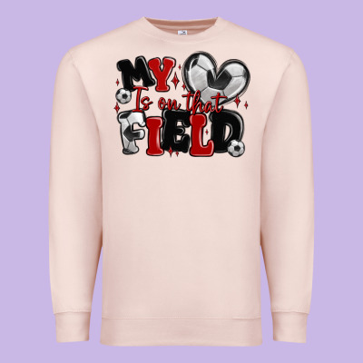 Premium Sweatshirt my heart is on that field soccer