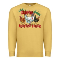 Antique Gold what a damn cluckin' fluster fluck chickens christ Premium Sweatshirt - MaliasSmallBusiness