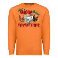 Carrot what a damn cluckin' fluster fluck chickens christ Premium Sweatshirt - MaliasSmallBusiness