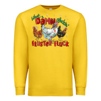 Lemon what a damn cluckin' fluster fluck chickens christ Premium Sweatshirt - MaliasSmallBusiness