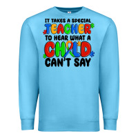 Ocean Blue it takes a special teacher to hear what a child ca Premium Sweatshirt - MaliasSmallBusiness
