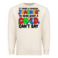 Sandshell it takes a special teacher to hear what a child ca Premium Sweatshirt - MaliasSmallBusiness