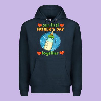 Our First Father's Day Together And Baby Bottle Premium Hoodie Designed By Hra Design Shop