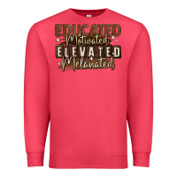 Cardinal educated motivated elevated melanated Premium Sweatshirt - MaliasSmallBusiness