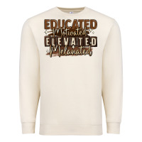 Sandshell educated motivated elevated melanated Premium Sweatshirt - MaliasSmallBusiness