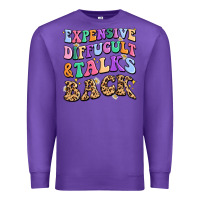 Purple expensive diffucult and talks back Premium Sweatshirt - MaliasSmallBusiness