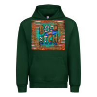Forest Green boom bitch get out the way Urban Hoodie - HRA Design Shop