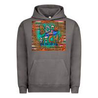Pigment Tornado boom bitch get out the way Urban Hoodie - HRA Design Shop