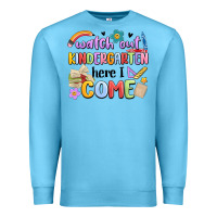 Ocean Blue watch out kindergarten here i come Premium Sweatshirt - MaliasSmallBusiness
