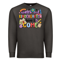 Smoke watch out kindergarten here i come Premium Sweatshirt - MaliasSmallBusiness