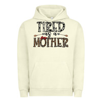 Pigment Pistachio tired as a mother Urban Hoodie - CowhideDigitalArt