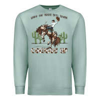 Seafoam when the going gets tough cowboy up Premium Sweatshirt - MaliasSmallBusiness