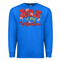 True Royal jesus is my valentine Premium Sweatshirt - MaliasSmallBusiness