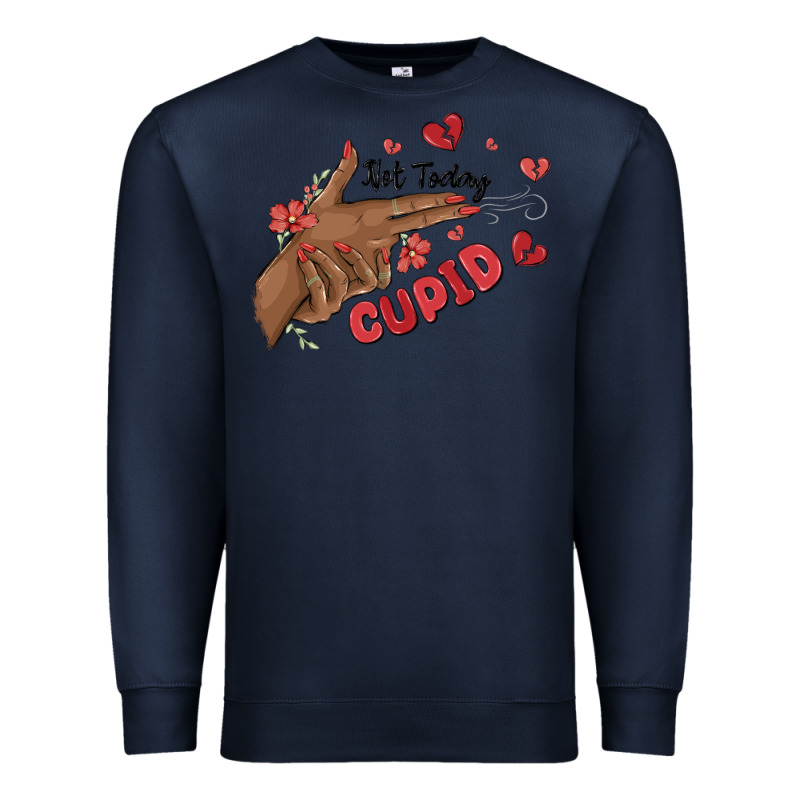 Not Today Cupid Premium Sweatshirt by MaliasSmallBusiness | Teevron