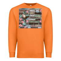 Carrot pray big worry small trust god Premium Sweatshirt - MaliasSmallBusiness