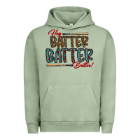 Hey Batter Batter Batter Urban Hoodie | Teevron