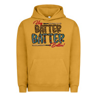 Pigment Peanut Butter hey batter batter batter Urban Hoodie - CowhideDigitalArt
