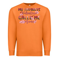Carrot my favorite valentine calls me mama Premium Sweatshirt - MaliasSmallBusiness