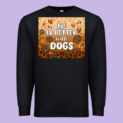 Premium Sweatshirt life is better with dogs